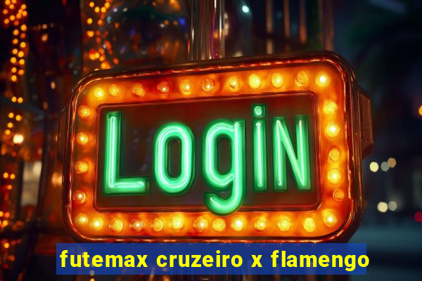 futemax cruzeiro x flamengo